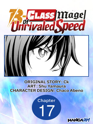 cover image of The B-Class Mage of Unrivaled Speed, Chapter 17